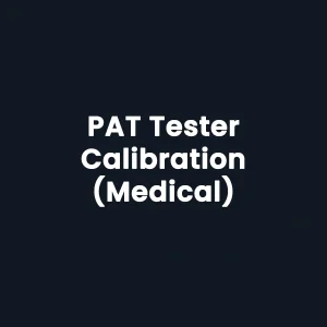 PAT Testers Calibration (Medical)